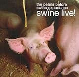 Swine Live: Pearls Before Swine Experience