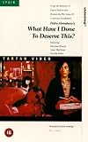 Review Tartan Video  / What Have I Done To Deserve This [VHS] [1984]
