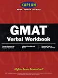 Kaplan GMAT Verbal Workbook, Sixth Edition