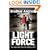 Light Force: The Last Hope for the Middle East