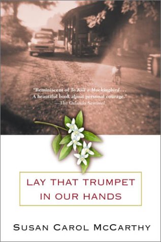 Lay that Trumpet in Our Hands