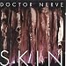 Music : Skin