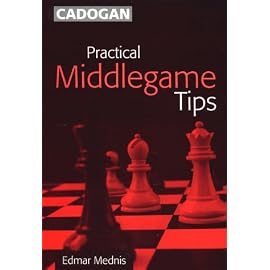 Practical Middlegame Tips (Cadogan Chess Series)