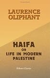 Haifa, or Life in Modern Palestine