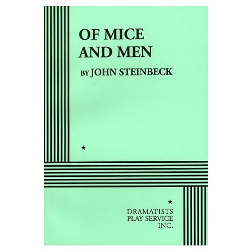Of Mice and Men (Play) (DPS Acting Edition)