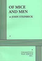 Of Mice and Men (Play) (DPS Acting Edition)