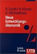 Neue Entwicklungs�konomik (Uni-Taschenb�cher M)