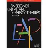Enseigner : une affaire de personnalit�spar B�atrice Bailly