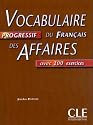Vocabulaire Progressif Du Francais Des Affaires Textbook (Intermediate)