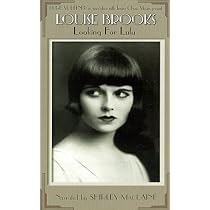 Louise Brooks - Looking for Lulu