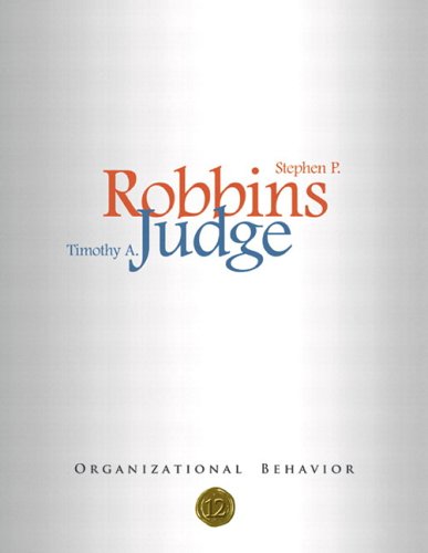 Organizational Behavior, 12th Edition (Book & CD-ROM)