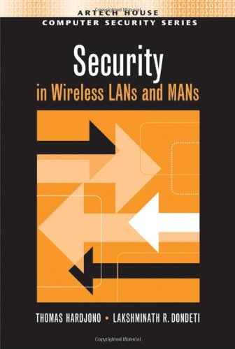 security in wireless lans and mans artech house computer security