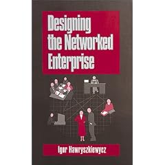 Designing the Networked Enterprise (Technology Management Library)