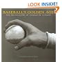 Baseball's Golden Age: The Photographs of Charles M. Conlon