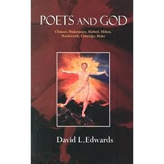 Poets and God: Chaucer, Shakespeare, Herbert, Milton, Wordsworth, Coleridge, Blake