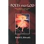 Poets and God: Chaucer, Shakespeare, Herbert, Milton, Wordsworth, Coleridge, Blake