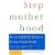 Stepmotherhood