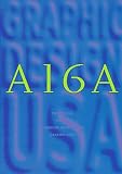The Annual of the American Institute of Graphics Arts (365: Aiga Year in Design)
