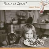 Music as a Spice2