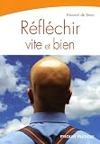 Revue Eyrolles Pratique  / Réfléchir vite et bien