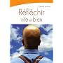 R�fl�chir vite et bien