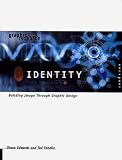 Review Rockport Publishers Inc.  / Graphic Idea Resource: Identity - Building Image Through Graphic Design (Graphic idea resource)