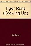 Tiger runs