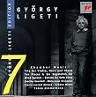 Gy&ouml;rgy Ligeti Edition 7: Chamber Music (Trio for Violin, Horn & Piano; Ten Pieces; Six Bagatelles for Wind Quintet; Sonata for Solo Viola) - Saschko Gawriloff / Marie-Luise Neunecker / Pierre-Laurent Aimard / London Winds / Tabea Zimmermann