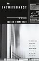 The Intuitionist: A Novel