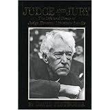 Judge and Jury: The Life and Times of Judge Kenesaw Mountain Landis