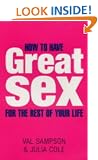 How to Have Great Sex for the Rest of Your Life