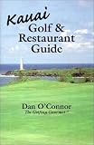 Kauai Golf & Restaurant Guide