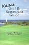 Kauai Golf & Restaurant Guide