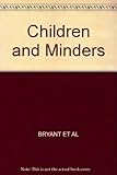 Children and minders