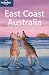 Lonely Planet East Coast Australia [LONELY PLANET EAST COAST AU-3E]