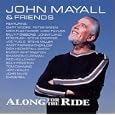 Along for the Ride by John Mayall (Audio CD - 2001)