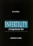 Infertility: A Comprehensive Text