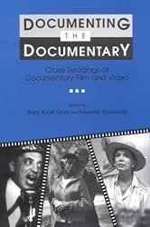 Documenting the Documentary: Close Readings of Documentary Film and Video (Contemporary Film and Television Series)