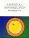 Essential Reproduction (Essential Series)
