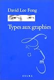 Types aux graphies