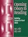 Opening Doors to Reading: Building School-to-work Skills