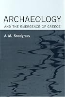 Archaeology And the Emergence of Greece
