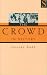 The Crowd in History: A Study of Popular Disturbances in France and England, 1730-1848
