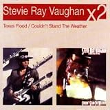 Texas Flood/Can`t Stand the (+ Double Trouble)