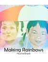 Making Rainbows