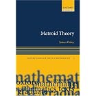Matroid Theory (Oxford Graduate Texts in Mathematics) by  James G. Oxley