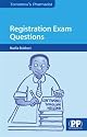 Registration Exam Questions (Tomorrow's Pharmacist Series)