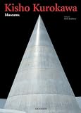Kisho Kurokawa: Museums