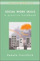 Social Work Skills: A Practice Handbook. 2nd edition