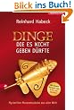 Dinge, die es nicht geben d�rfte. Mysteri�se Museumsst�cke aus aller Welt